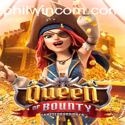 Discover the Thrilling World of QueenofBounty and Philwin Gaming